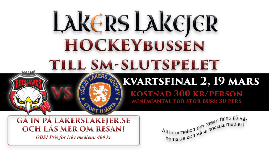 Hockeybussen till Malmö & Kvartsfinalspel