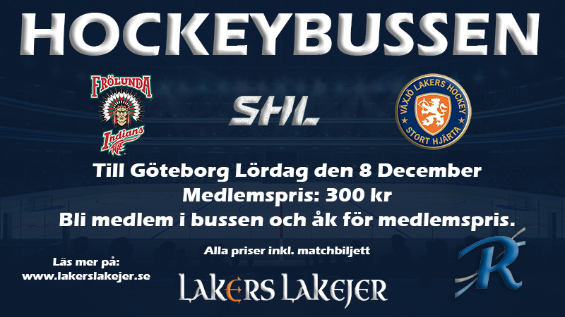 Hockeybussen till Frölunda-Växjö Lakers 8/12