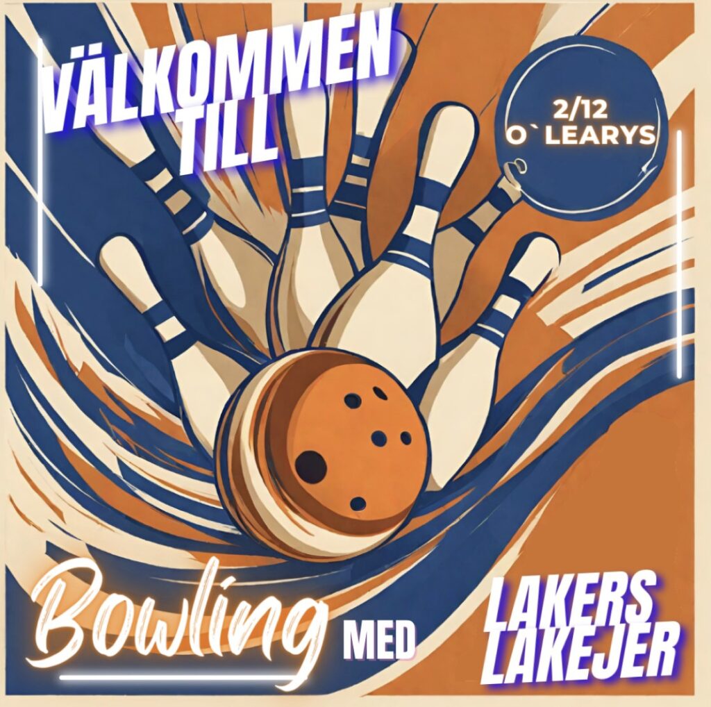 Äntligen Lakejmästerskap i bowling igen!