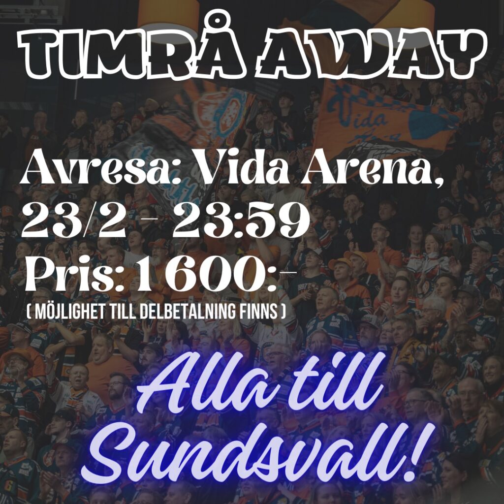 Säsongens långresa med Hockeybussen: Timrå 24-25 februari