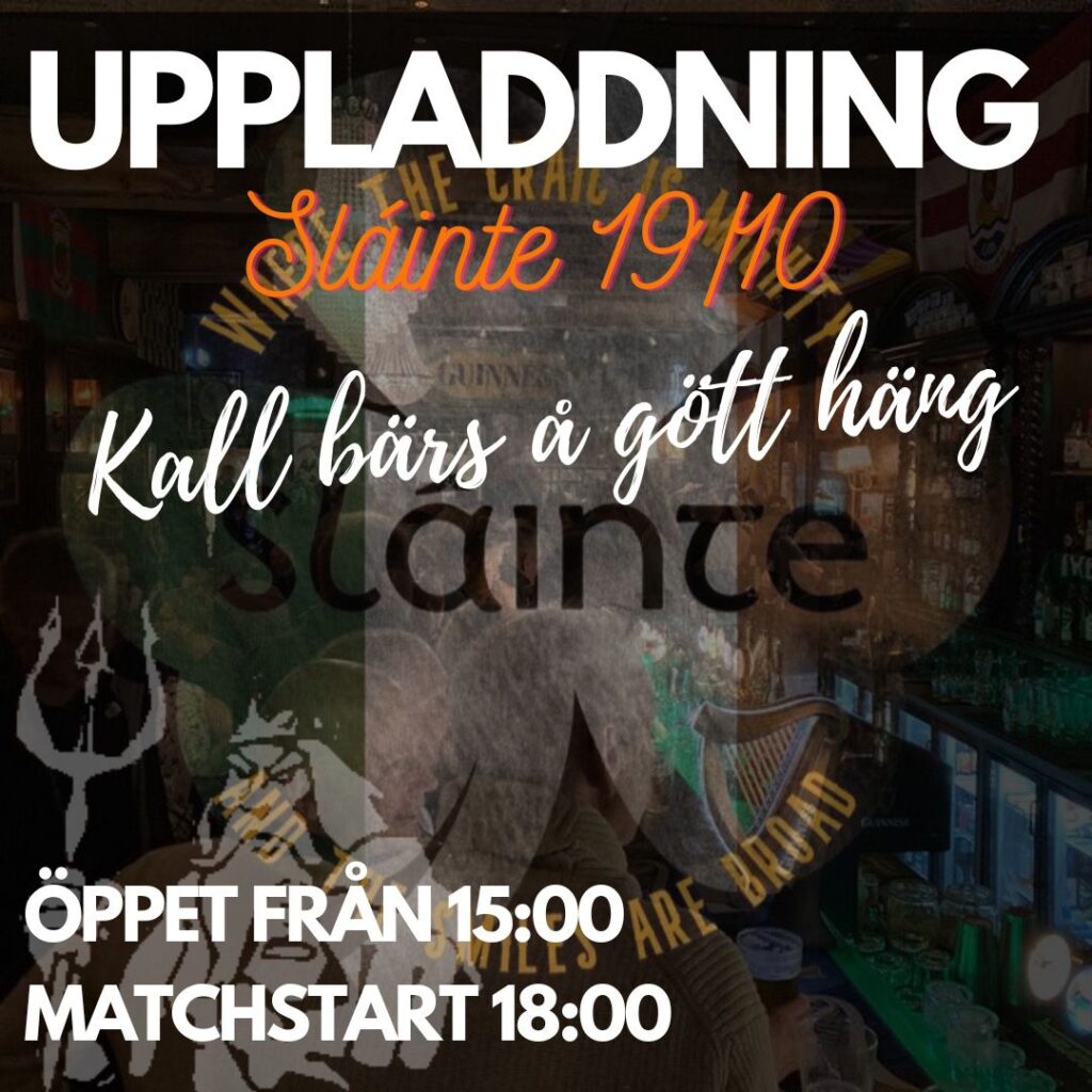 Uppladdning på Sláinte inför lördagens match