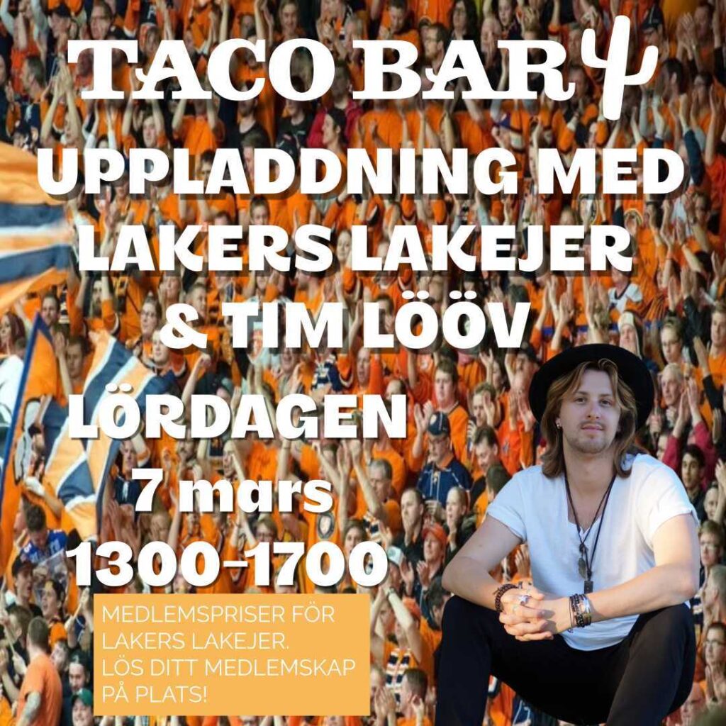 Tacobar 7/3 med Tim Lööv